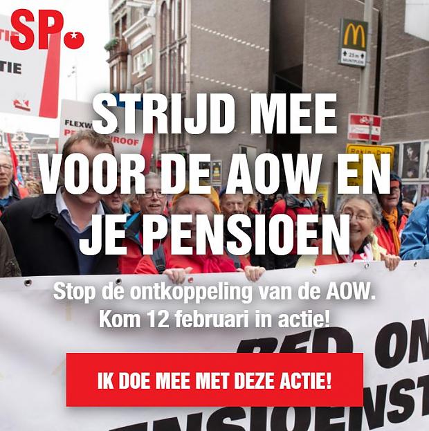 STRIJD MEE VOOR DE AOW EN JE PENSIOEN SP Stadskanaal